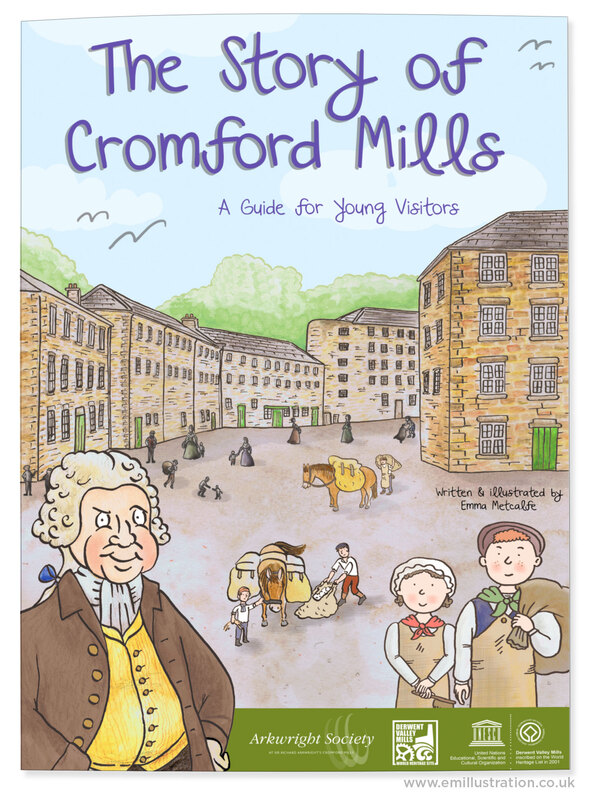 The Story of Cromford Mills front cover for illustrated children's guidebook by Emma Metcalfe