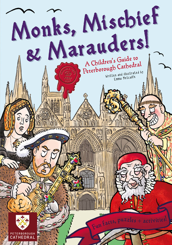 Front cover illustration of Monks, Mischief & Marauders children's guidebook by Emma Metcalfe